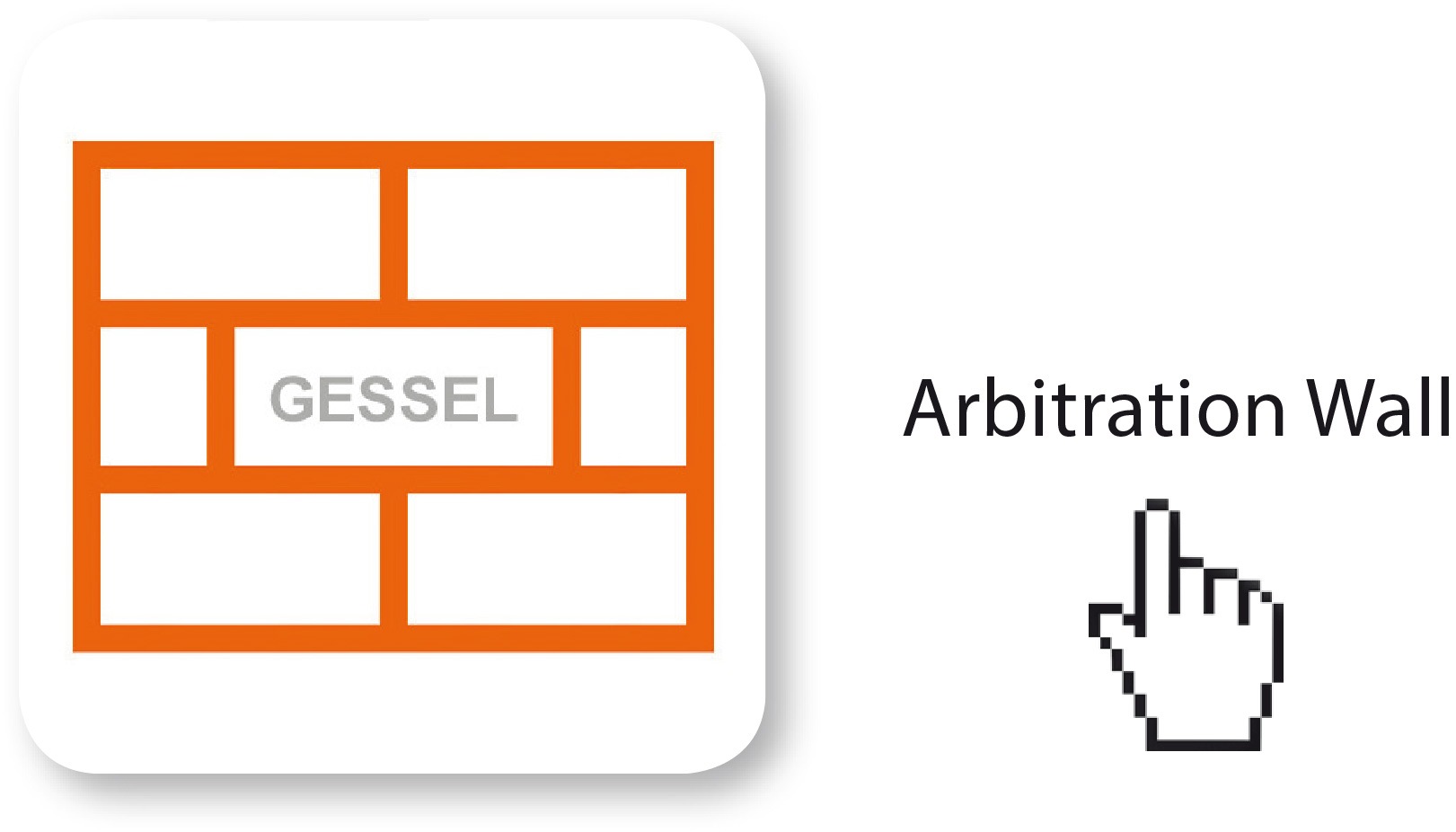 The GESSEL Arbitration Wall